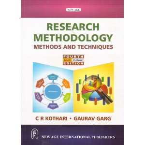 New Age International Publishers Research Methodology Methods and Techniques by C. R. Kothari, Gaurav Garg